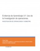 Evidencia de aprendizaje. Uso de la investigación de operaciones