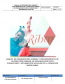 MANUAL DE ORGANIZACIÓN, NORMAS Y PROCEDIMIENTOS DE LA DIRECCIÓN GENERAL DE ORGANIZACIÓN SOCIO COMUNITARIO Y MOVIMIENTOS SOCIALES DE LA FUNDACIÓN MISIÓN RIBAS
