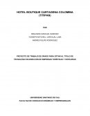 Hotel Boutique Cartagena – Colombia (TITIPAN)