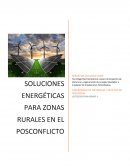 SOLUCIONES ENERGÉTICAS PARA ZONAS RURALES EN EL POSCONFLICTO