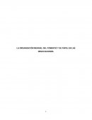 LA ORGANIZACIÓN MUNIDAL DEL COMERCIO Y SU PAPEL EN LAS NEGOCIACIONES