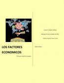 LOS FACTORES ECONOMICOS Proyecto Final de Economía