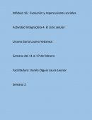 Actividad Integradora 4. El ciclo celular