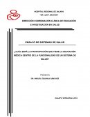 Cuál será la participación que tiene la educación médica dentro de la funcionalidad de un Sistema de Salud?