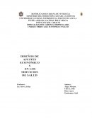 ECONOMIA EN SALUD. SERVICIOS DE SALUD EN VENEZUELA