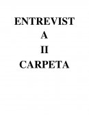 CARPETA ENTREVISTA II