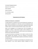 Planteamiento del problema. Conflictos de interacción y socialización
