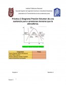 Laboratorio de Termodinámica de las sustancias puras Práctica 2 Diagrama Presión-Volumen de una sustancia pura a presiones menores que la atmosférica