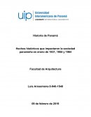 Historia de Panamá Hechos históricos que impactaron la sociedad panameña en enero de 1931, 1955 y 1964