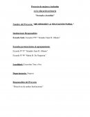 Nombre del Proyecto: “MEJORANDO LA EDUCACION RURAL”