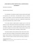 ¿Tiene vigencia el método científico para la construcción de conocimiento?