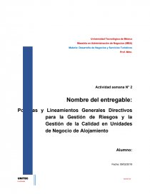 Políticas y Lineamientos Generales Directivos para la Gestión de Riesgos y la Gestión de la Calidad en Unidades de Negocio de Alojamiento. Página 1