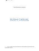 Caso Distribución Comercial SUSHI CASUAL