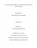 EL TRATADO DE LIBRE COMERCIO: UNA APERTURA ECONÓMICA HACIA EL NEOCOLONIALISMO