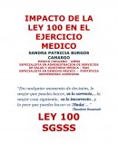Impacto de la ley 100 en el ejercicio medico