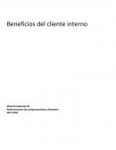 Beneficios del cliente interno. Administración de compensaciones y bienestar