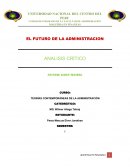ANÁLISIS CRITICO EL FUTURO DE LA ADMINISTRACIÓN