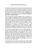 GLOBALIZACIÓN, UN ARMA DE DOBLE FILO