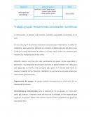 Trabajo grupal: Resolviendo actividades numéricas