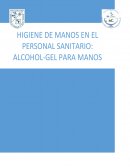 Elaboracion casera del alcohol gel para manos