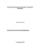 Evaluación Recuperación Aplicativa 5 Planeación Estratégica