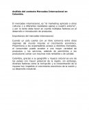 Análisis del contexto Mercadeo Internacional en Colombia