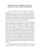 CONOCIENDO LOS CAMBIOS DEL MODELO EDUCATIVO PARA LA EDUCACION BASICA