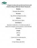 Impacto al ambiente y a la salud asociados al empleo de energías convencionales y de las fuentes alternativas