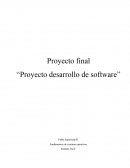 Proyecto final “Proyecto desarrollo de software”