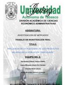 INFLUENCIA DE LA PUBLICIDAD DE LOS PRODUCTOS MILAGRO EN LA POBLACIÓN TABASQUEÑA