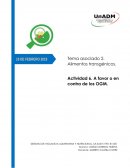 Cuadro comparativo de ambas posturas (A favor y en contra de los OGM en alimentos)