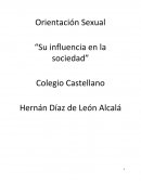 Orientación Sexual “Su influencia en la sociedad”