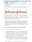 Lectura: «Construcción de una organización en Johnson & Johnson»