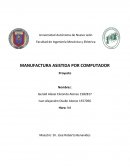 MANUFACTURA ASISTIDA POR COMPUTADOR
