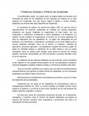 Problemas Sociales y Políticos de Guatemala