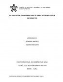 LA EDUCACIÓN EN VALORES PARA EL ÁREA DE TECNOLOGÍA E INFORMÁTICA