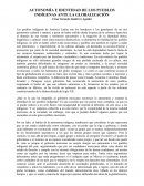 AUTONOMÍA E IDENTIDAD DE LOS PUEBLOS INDÍGENAS ANTE LA GLOBALIZACIÓN