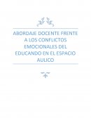 Abordaje docente frente a los conflictos emocionales del educando en el espacio aulico
