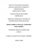 ENSAYO SOBRE LA PELICULA: UN MILAGRO PARA LORENZO