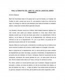 FINAL ALTERNATIVO DEL LIBRO “EL LÁPIZ DE LABIOS DEL SEÑOR PRESIDENTE”