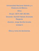 Unidad 3 Ética y toma de decisiones