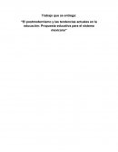 El postmodernismo y las tendencias actuales en la educación