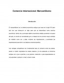 Comercio Internacional: Mercantilismo