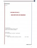 INFORME TÉCNICO DESCRIPCIÓN DE INMUEBLE