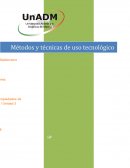 Metódos y técnicas de uso tecnológico