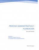 Proceso administrativo y planeacion