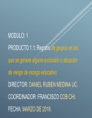 Registro de grupos en los que genere algun tipo de exclusion