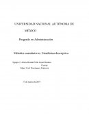 Posgrado en Administración Métodos cuantitativos: Estadística descriptiva