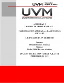 LA INVESTIGACIÓN EN CIENCIAS SOCIALES Actividad 2. Matriz de doble entrada