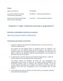 Estación 4: Video “Anatomía moral de la organización”